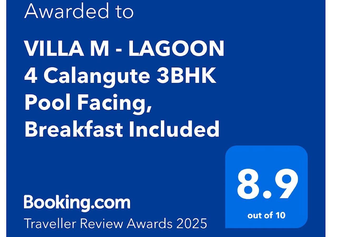 Villa M - Lagoon 4 Calangute 3Bhk Pool Facing, Breakfast Included Old Goa Bagian luar foto